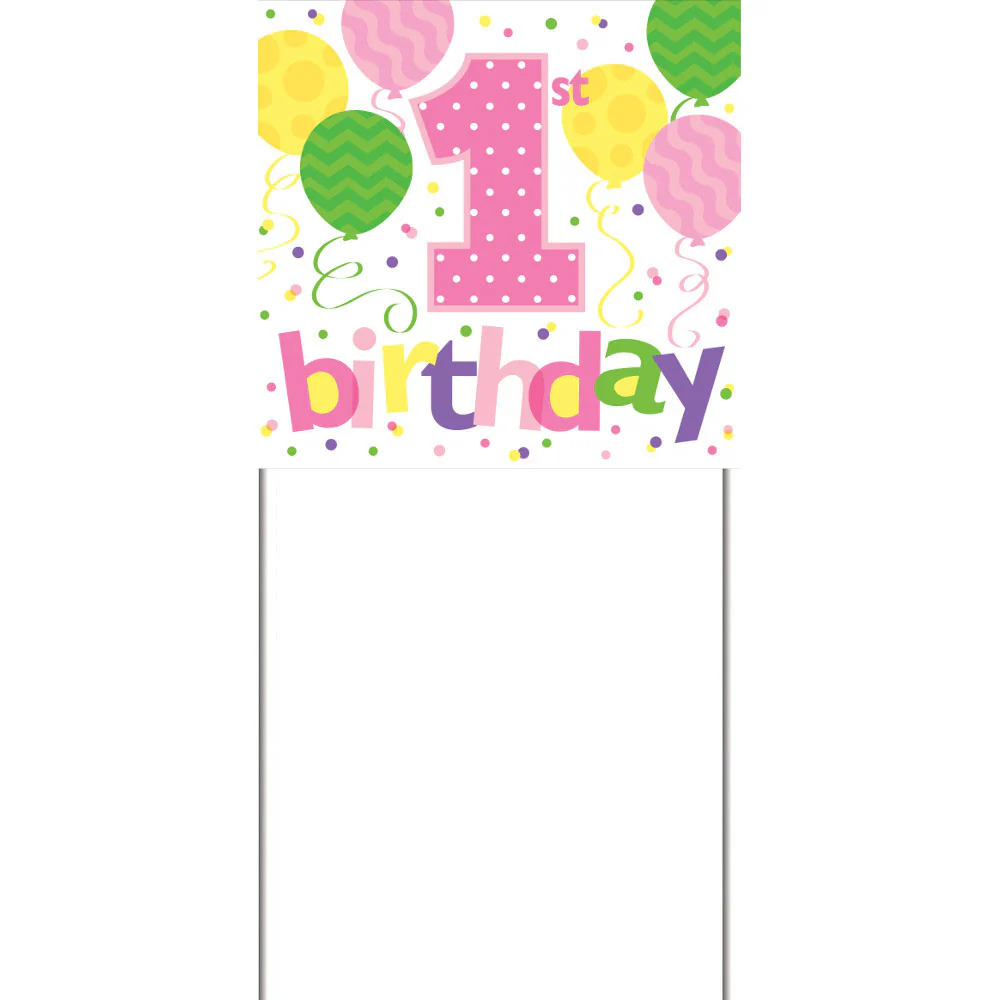 1st Birthday Girl Yard Sign