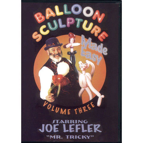 Balloon Sculpture Made Easy #3 Dvd